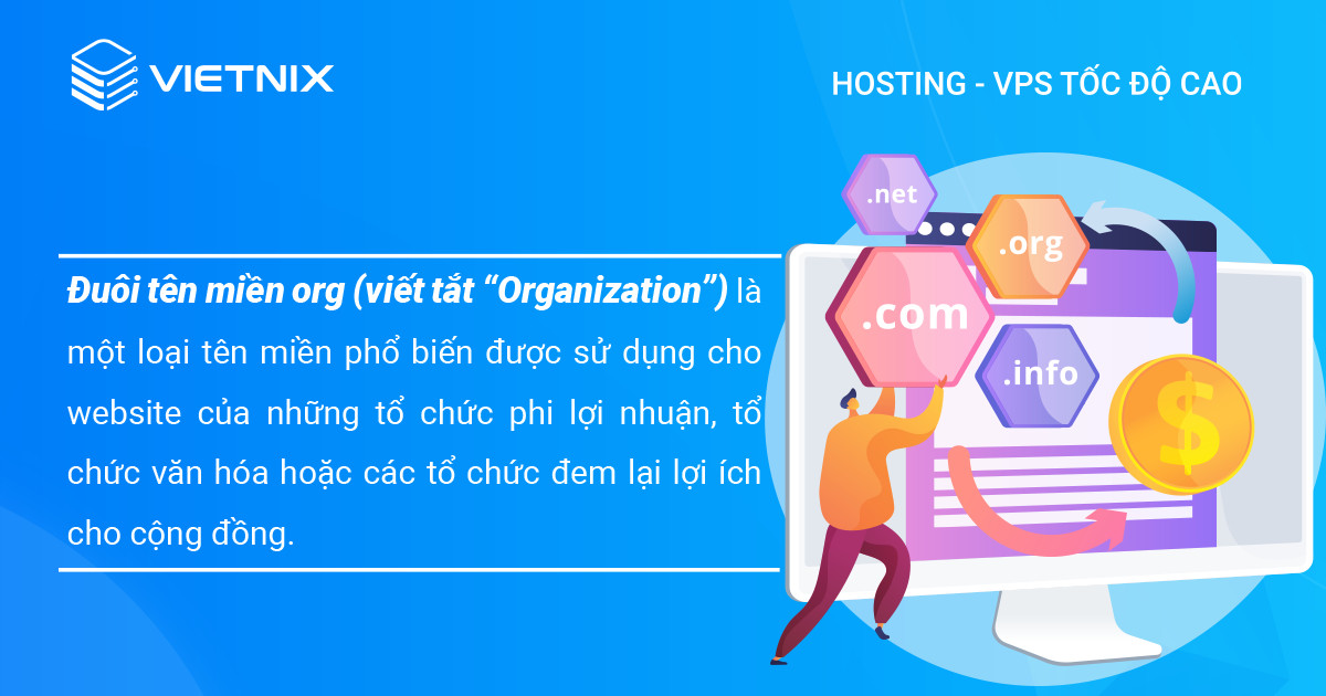 Đuôi org là gì? Khám phá ý nghĩa các đuôi tên miền .org